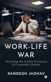 Work-Life War