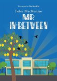 Mr In-Between