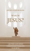 Warum Jesus? Warum Jesus?