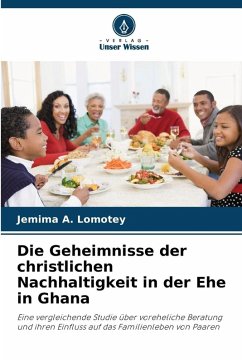 Cover Die Geheimnisse der christlichen Nachhaltigkeit in der Ehe in Ghana