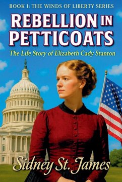 Cover Rebellion in Petticoats - The Life Story of Elizabeth Cady Stanton