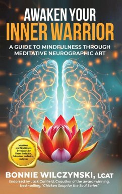 Awaken Your Inner Warrior - Lcat, Bonnie Wilczynski Awaken Your Inner Warrior - Lcat, Bonnie Wilczynski