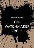 The Watchmaker Cycle