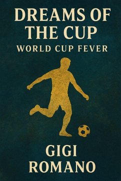 Dreams of the Cup - Romano, Gigi Dreams of the Cup - Romano, Gigi