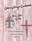 Coloring Prayer Guidebook for Pre-Teen Girls