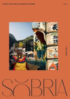 Sobria Tasting the World, Savoring Its Stories - Vanni, Alice