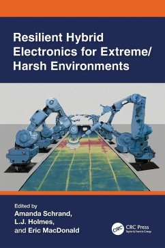 Cover Resilient Hybrid Electronics for Extreme/Harsh Environments
