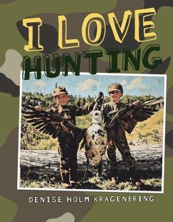 I Love Hunting - Kragenbring, Denise Holm