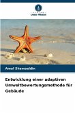 Entwicklung einer adaptiven Umweltbewertungsmethode für Gebäude