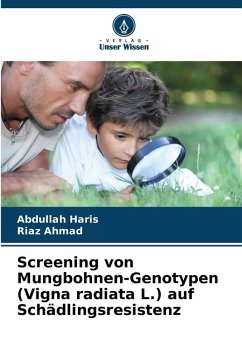 Cover Screening von Mungbohnen-Genotypen (Vigna radiata L.) auf Schädlingsresistenz