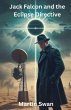 Jack Falcon and the Eclipse Directive - Bild 1