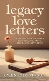Legacy Love Letters