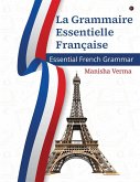 La Grammaire Essentielle Française