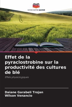 Cover Effet de la pyraclostrobine sur la productivité des cultures de blé