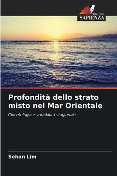 Profondità dello strato misto nel Mar Orientale - Lim, Sehan Profondità dello strato misto nel Mar Orientale - Lim, Sehan