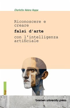 Riconoscere e creare falsi d'arte con l'intelligenza artificiale