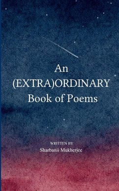 An (Extra)Ordinary Book of Poems - Mukherjee, Sharbanii