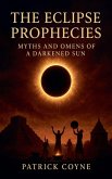 The Eclipse Prophecies