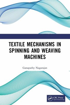 Cover Textile Mechanisms in Spinning and Weaving Machines