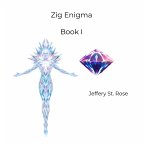 Zig Enigma Book I Zig Enigma Book I