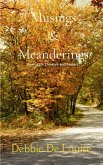 Musings and Meanderings Musings and Meanderings