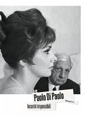 Paolo Di Paolo. Incontri impossibili. Artisti e intellettuali italiani 1954-1968