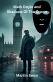 Mark Doyle and Shadows Of The Crown