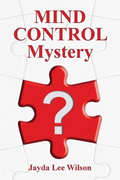 MIND CONTROL Mystery - Wilson, Jayda Lee