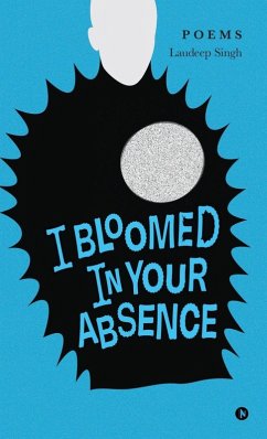 Cover I Bloomed in Your Absence