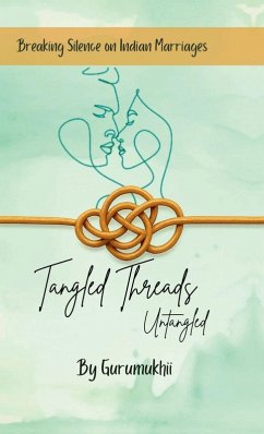 Tangled Threads Untangled - Gurumukhii Tangled Threads Untangled - Gurumukhii