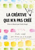 La créative qui n'a pas créé
