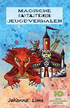 Magische Fantastische Jeugdverhalen - Lime, Johanna