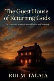The Guest House of Returning Gods
