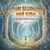 Future Billionaires For Kids