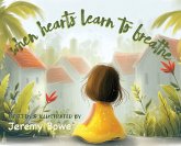When Hearts Learn To Breathe