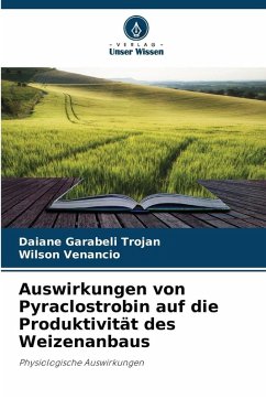 Cover Auswirkungen von Pyraclostrobin auf die Produktivität des Weizenanbaus