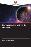 Cartographie active du cerveau