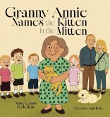 Granny Annie Names the Kitten in the Mitten