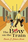 The Bow on the Train