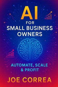 AI for Small Business Owners - Correa, Joe