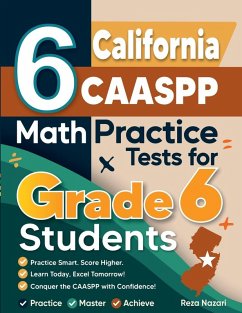 Cover 6 California CAASPP Math Practice Tests for Grade 6 Students