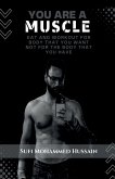 You are a Muscle