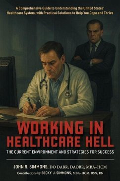 Cover Working in Healthcare Hell