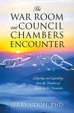 The War Room and Council Chambers Encounter (eBook, ePUB)
