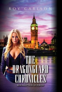 The Dragonguard Chronicles - Carlson, Roy