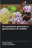 Occupazione giovanile e generazione di reddito