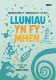 Lluniau Yn Fy Mhen Lluniau Yn Fy Mhen