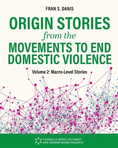 Cover Origin Stories from the Movements to End Domestic Violence, Volume 2