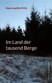 Im Land der tausend Berge
