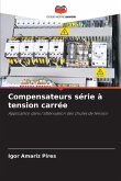 Compensateurs série à tension carrée